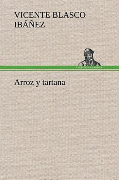 Arroz y tartana