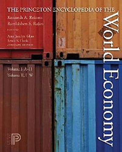 The Princeton Encyclopedia of the World Economy. (Two volume set)