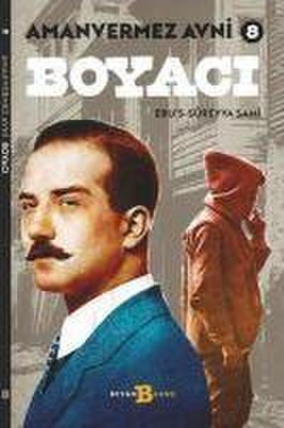 Boyaci - Amanvermez Avni 8