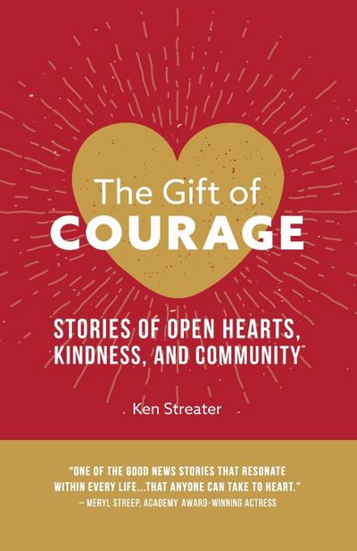 The Gift of Courage