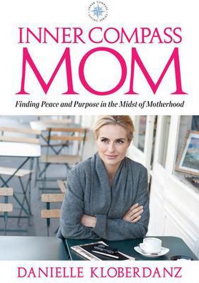 Inner Compass Mom