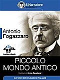 Piccolo mondo antico (Audio-eBook)