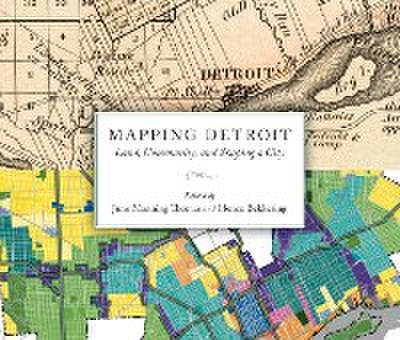 Mapping Detroit
