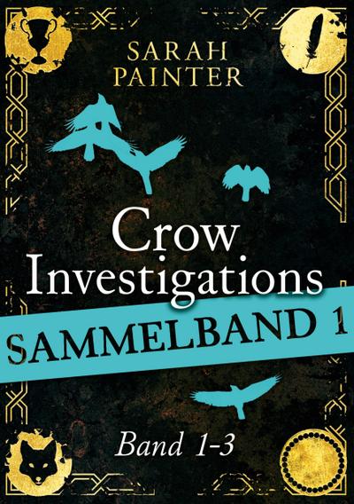 Crow Investigations-Reihe - Sammelband 1