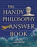 The Handy Philosophy Answer Book