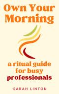Own Your Morning