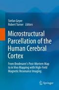 Microstructural Parcellation of the Human Cerebral