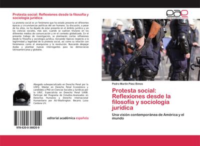 Protesta social: Reflexiones desde la filosofía y sociología jurídica