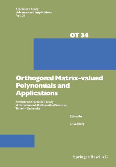 Orthogonal Matrix-valued Polynomials and Applications