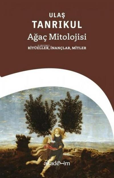 Agac Mitolojisi