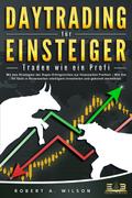 Daytrading für Einsteiger - Traden wie ein Profi