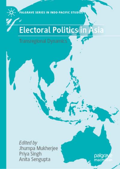 Electoral Politics in Asia