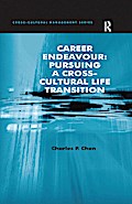 Career Endeavour: Pursuing a Cross-Cultural Life Transition