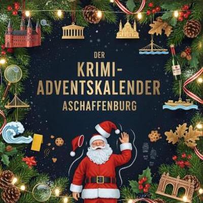 Der Krimi-Adventskalender Aschaffenburg