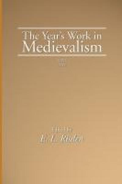 The Year’s Work in Medievalism, 2011