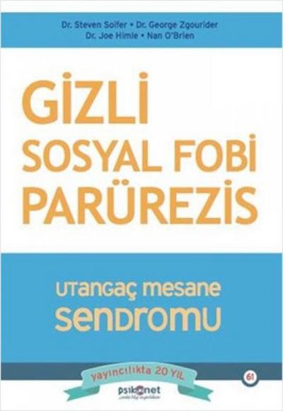 Gizli Sosyal Fobi Parürezis