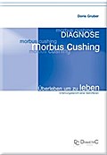 Diagnose Morbus Cushing - Überleben um zu leben