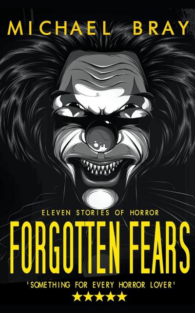 Forgotten Fears