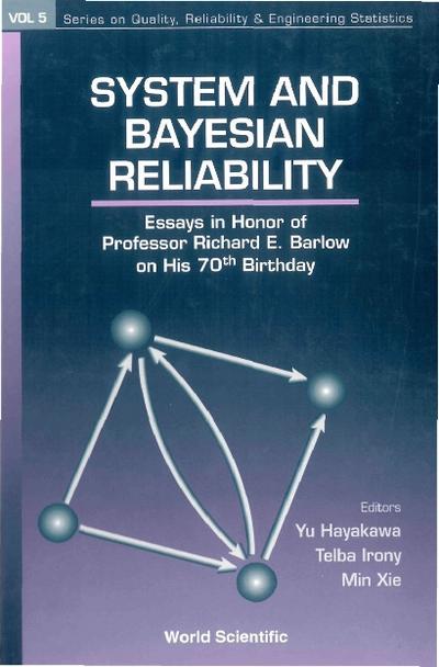 SYSTEM AND BAYESIAN RELIABILITY     (V5)