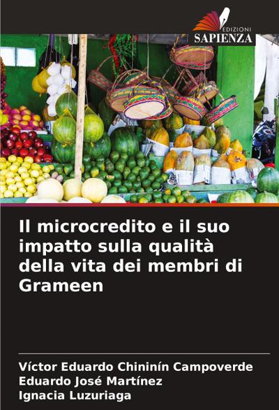 Il microcredito e il suo impatto sulla qualità della vita dei membri di Grameen