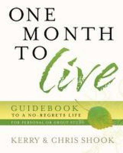 One Month to Live Guidebook