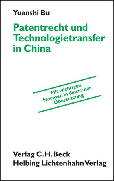 Patentrecht und Technologietransfer in China