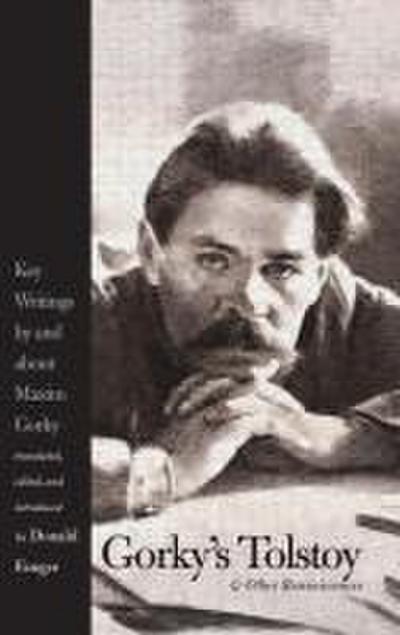 Gorky’s Tolstoy & Other Reminiscences
