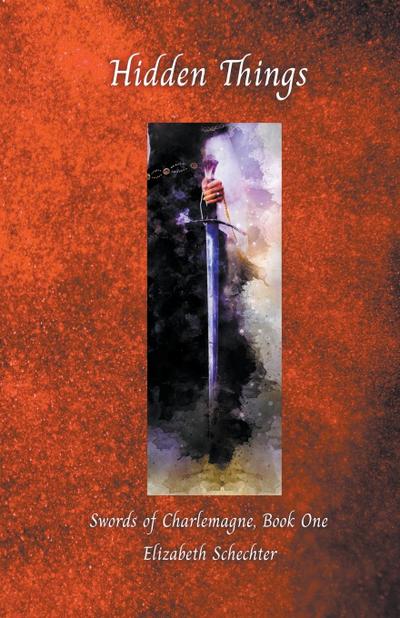 Schechter, E: Hidden Things