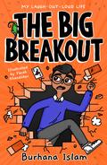 The Big Break-Out