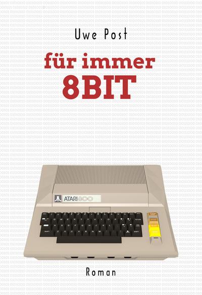 Für immer 8 Bit