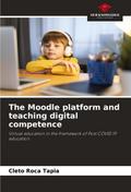 The Moodle platform and teaching digital competence