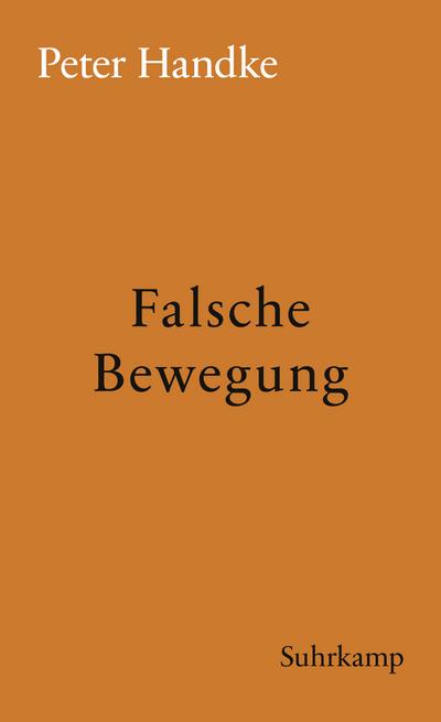 Falsche Bewegung (eBook, EPUB) - Peter Handke