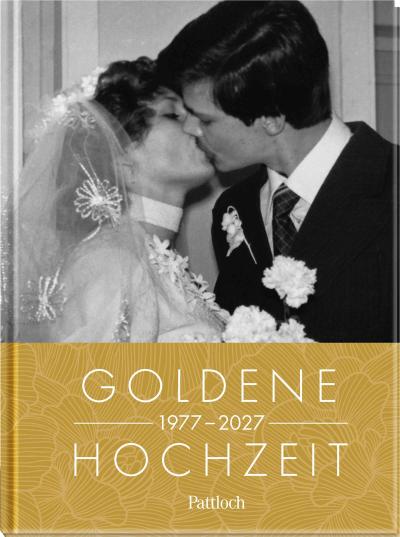 Goldene Hochzeit 1977-2027