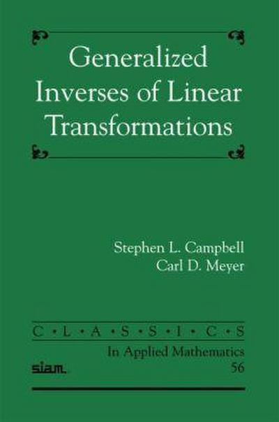Generalized Inverses of Linear Transformations