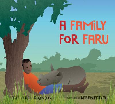 Rao-Robinson, A: A Family for Faru