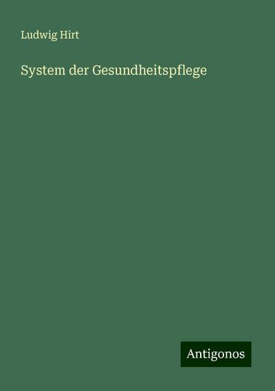System der Gesundheitspflege