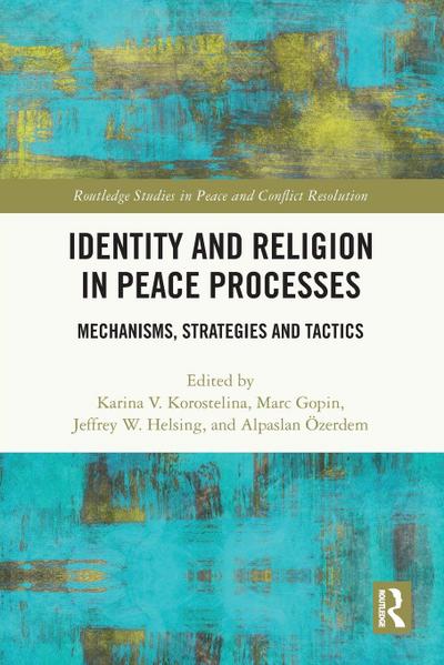 Identity and Religion in Peace Processes