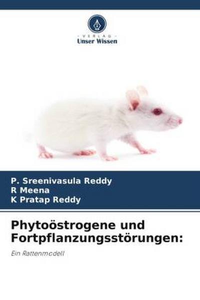 Phytoöstrogene und Fortpflanzungsstörungen: