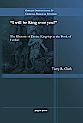 "I will be King over you!"