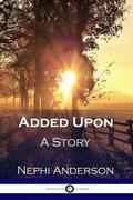 Added Upon