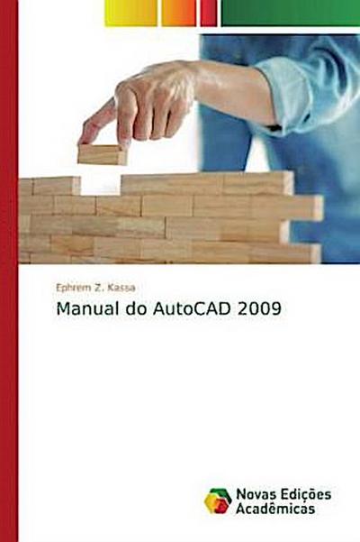 Manual do AutoCAD 2009 - Ephrem Z. Kassa