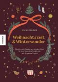 Weihnachtszeit und Winterwunder