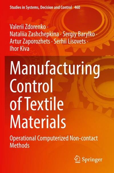 Manufacturing Control of Textile Materials