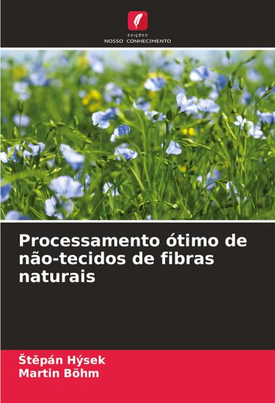 Processamento ótimo de não-tecidos de fibras naturais
