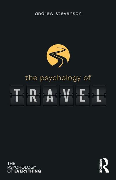 The Psychology of Travel