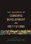 The Handbook of Economic Development and Institutions