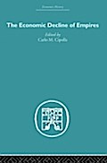 Economic Decline of Empires