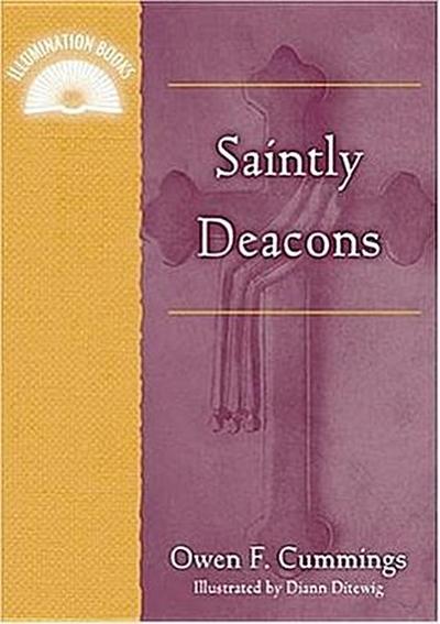 Saintly Deacons