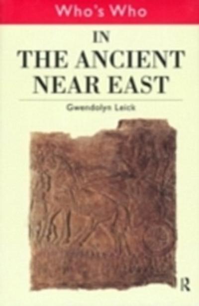 Who’s Who in the Ancient Near East
