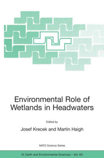 Environmental Role of Wetlands in Headwaters
